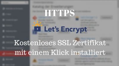 https: Kostenloses SSL Zertifikat mit einem Klick installiert