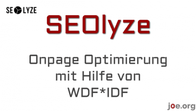 SEOlyze - Onpage Optimierung mit Hilfe von WDF*IDF