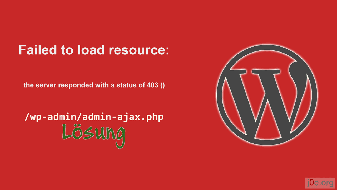 Failed to load resource: the server responded with a status of 403 () /wp-admin/admin-ajax.php