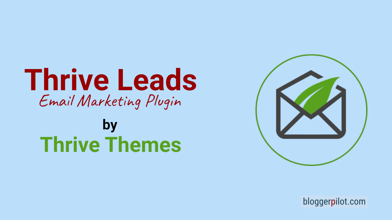 Email Marketing and Pop-ups with Thrive Leads