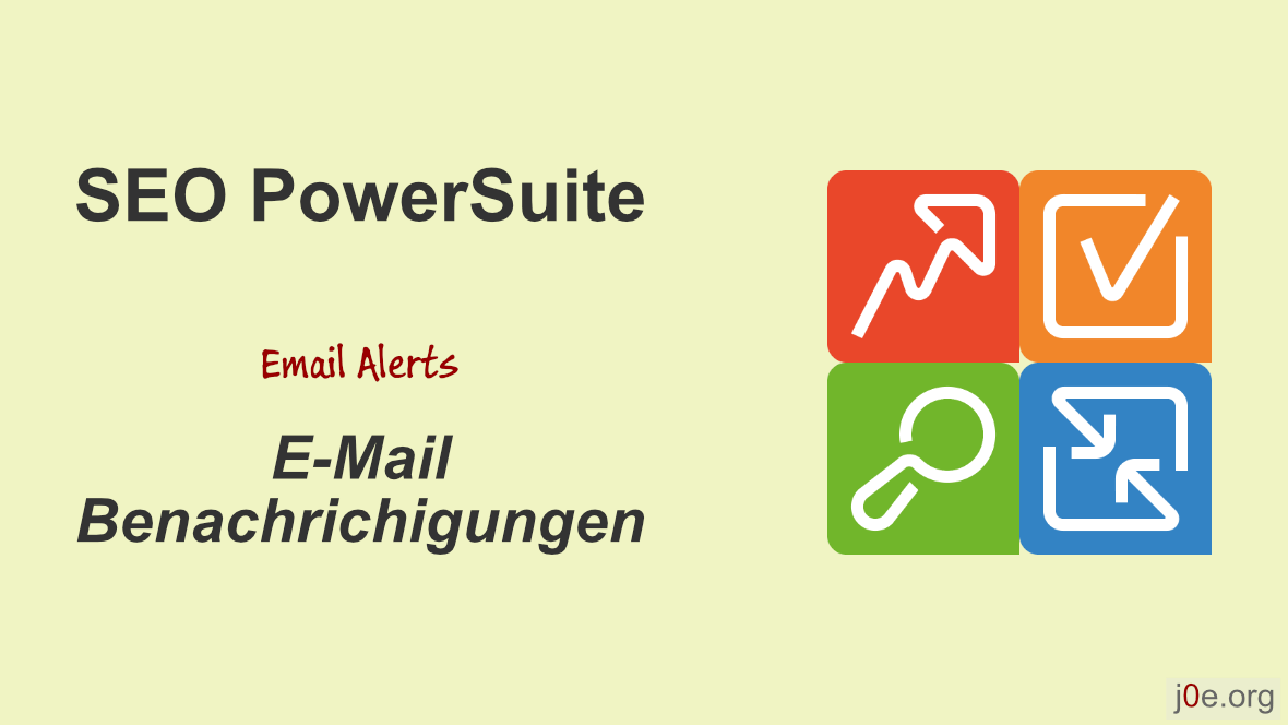 SEO PowerSuite E-mail-Alerts