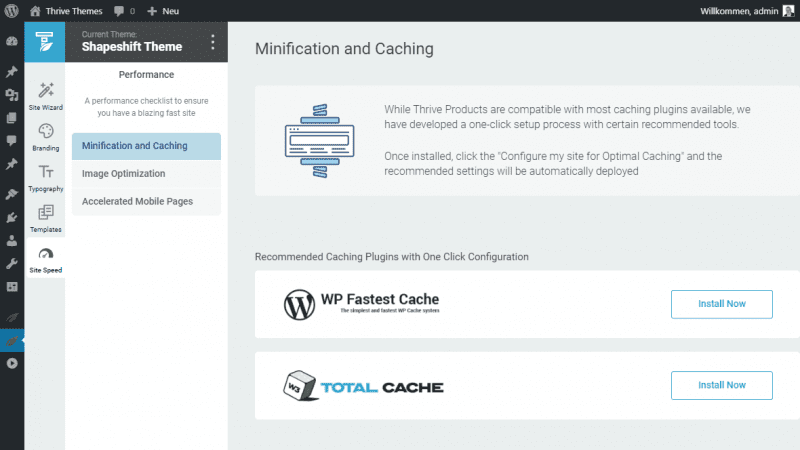 Minification und Caching ist sehr wichtig für WordPress-Websites. Unterstützung für WP Fastest Cache und Total Cache.
