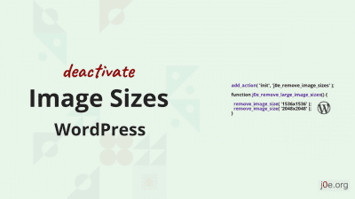 deactivate WordPress image-sizes