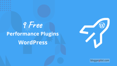 9 Free Performance Plugins That Make Your Website Faster