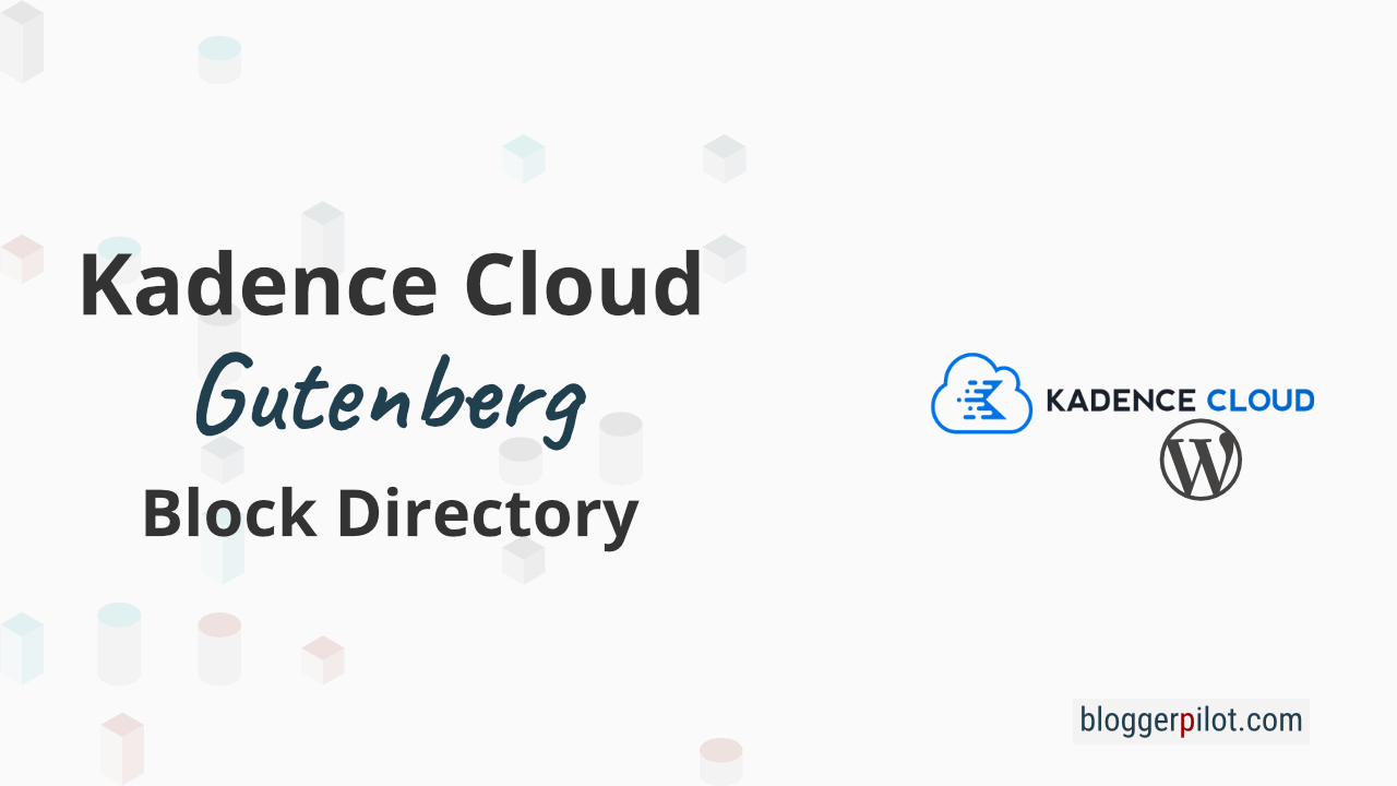 Kadence Cloud - Gutenberg Block Directory