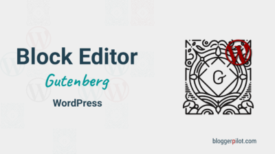 Der Gutenberg WordPress Block Editor