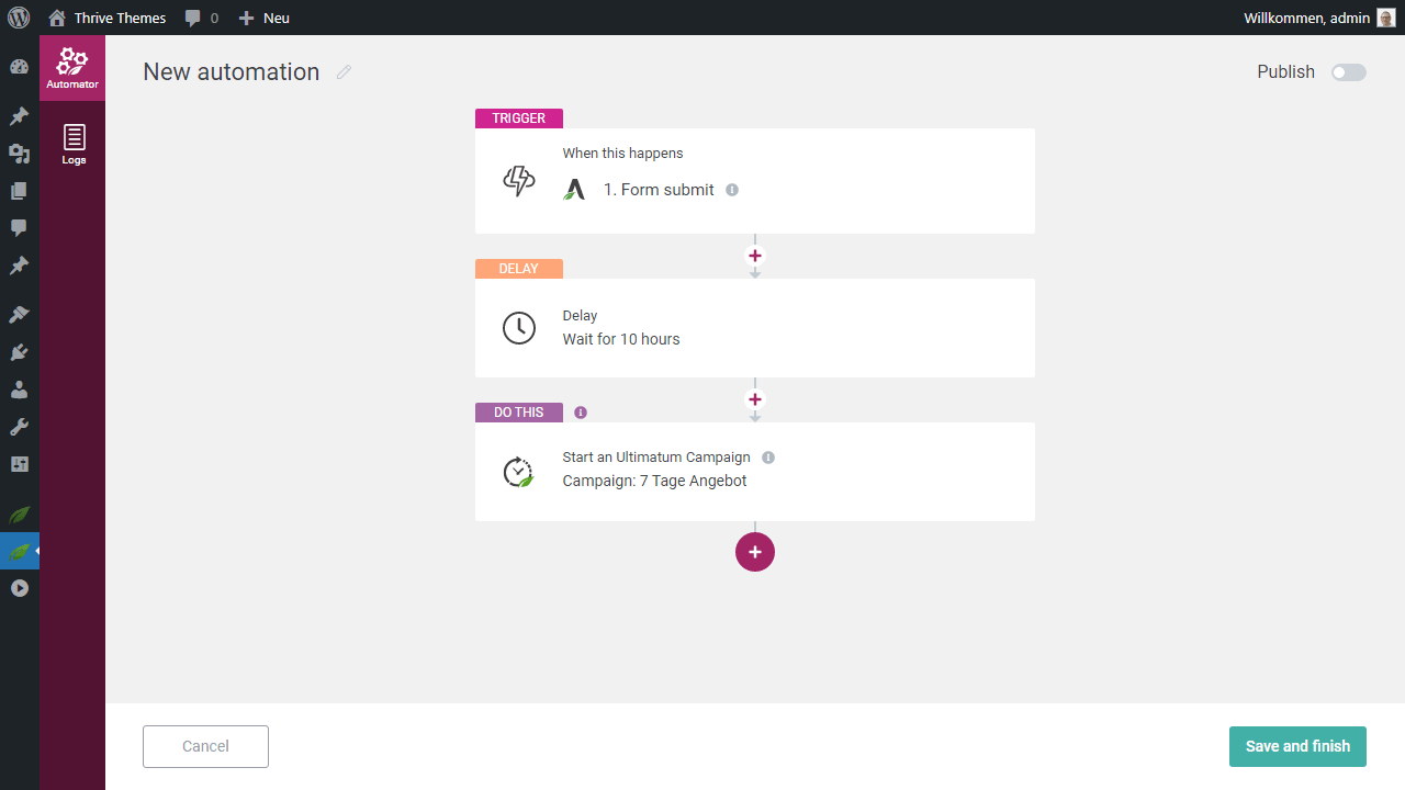 This automation fires when a form has been submitted.
