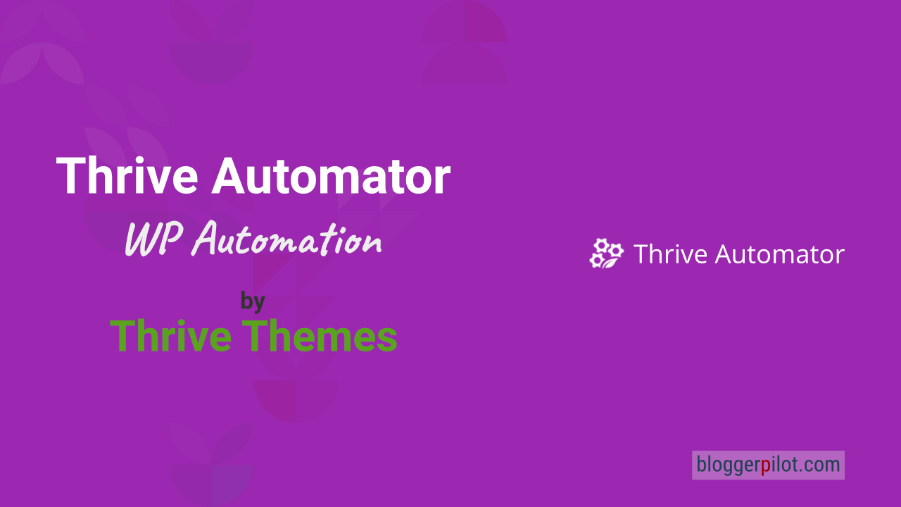 Thrive Automator - WordPress Automation