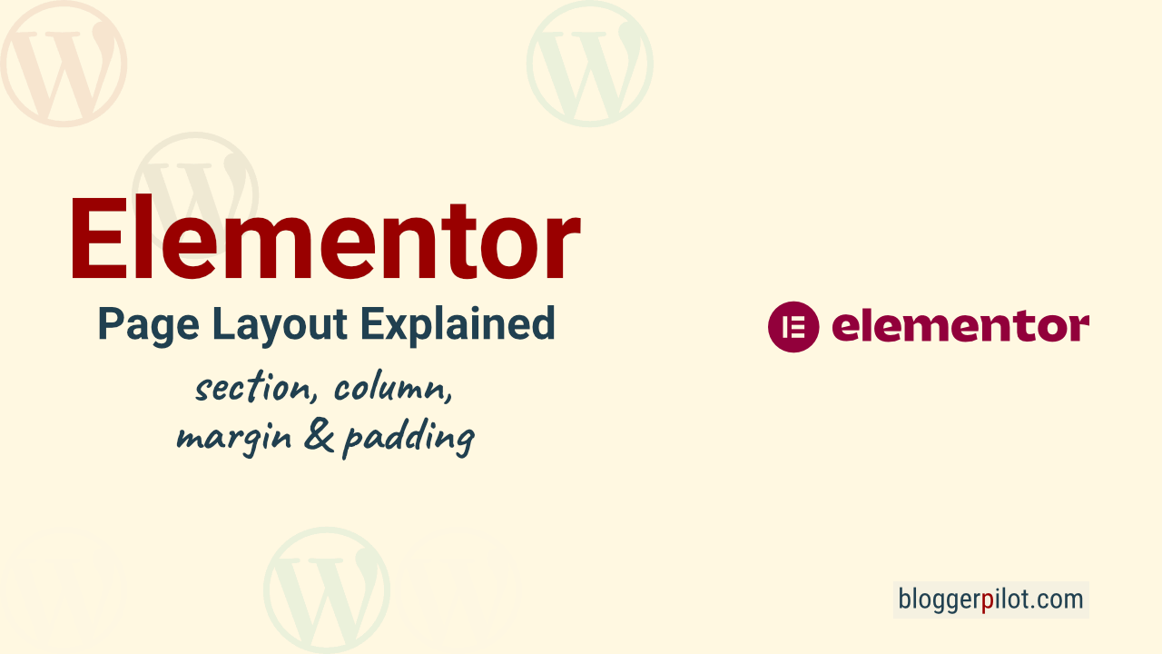 Elementor Sections, Columns, Margin & Padding explained - WordPress Layout Guide