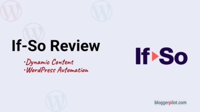 If-So Review - Dynamic Content and WordPress Automation