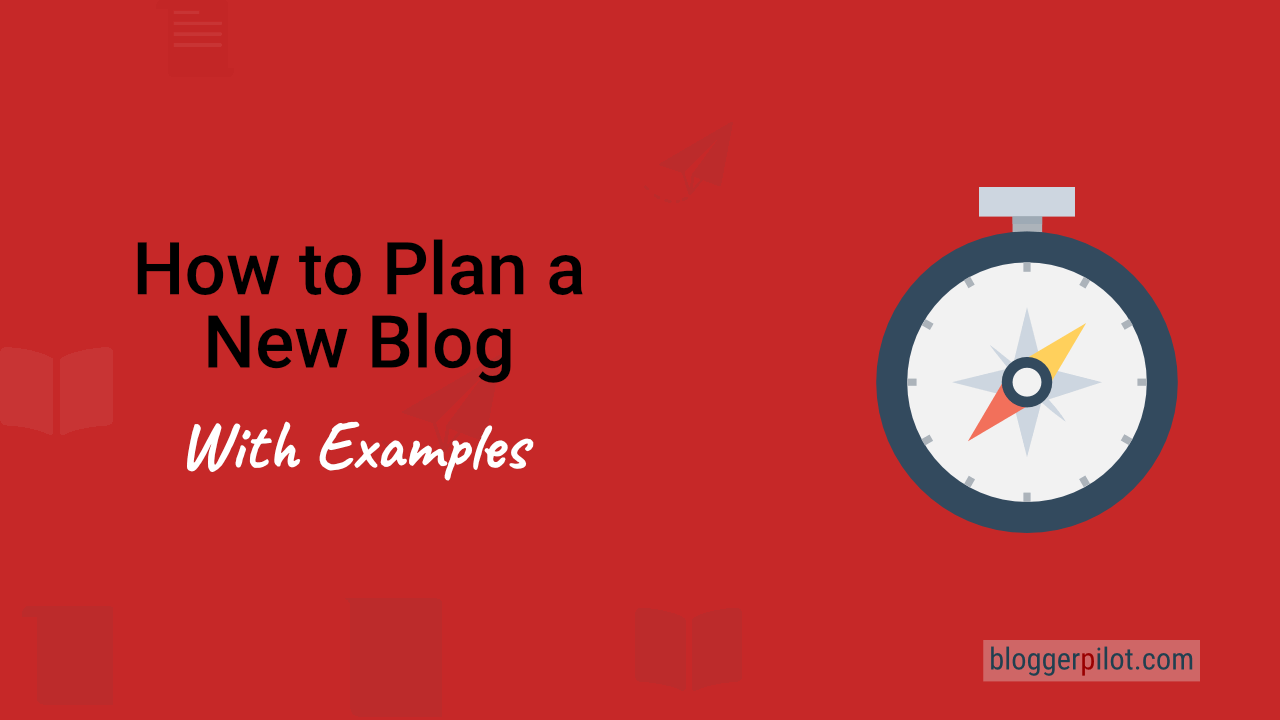 How to plan a new niche blog.