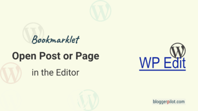 Bockmarklet WPEdit: Open posts and pages in WordPress editor
