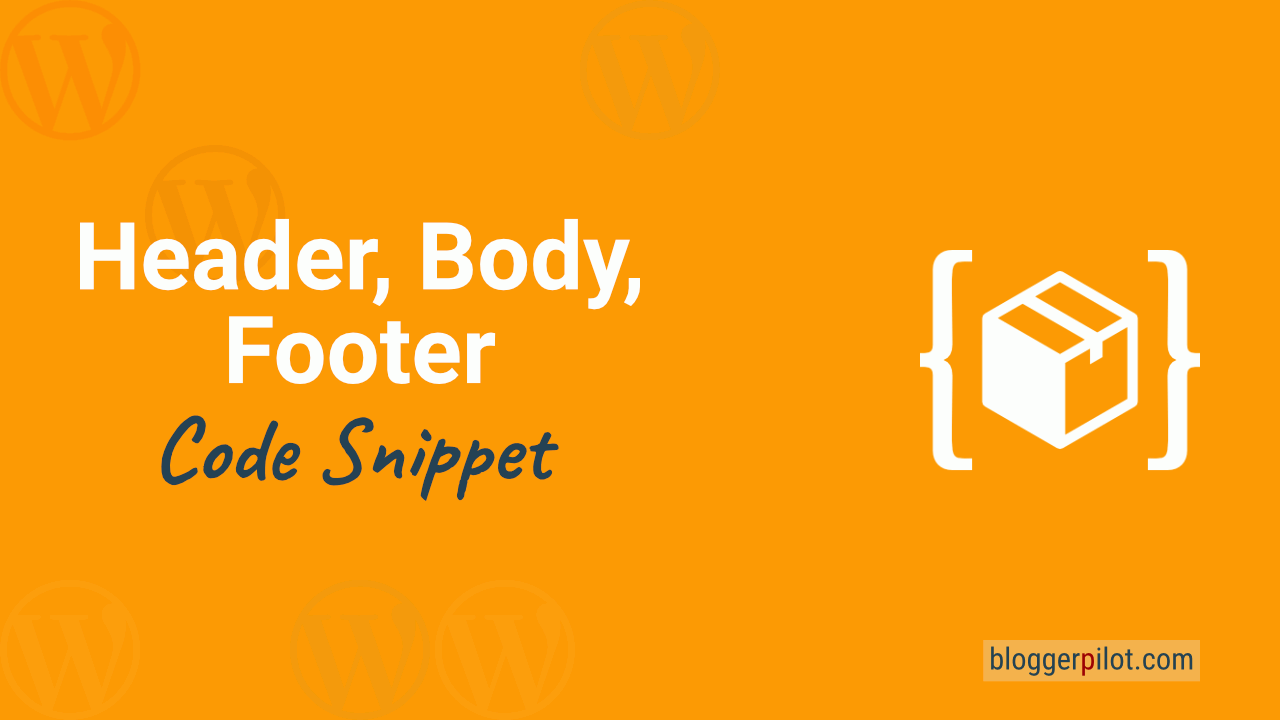 Snippet: Code im Header, Body und Footer einfügen