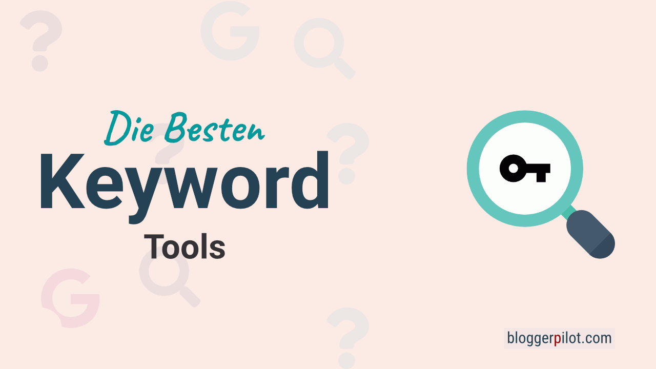 Die 10 besten Keyword-Recherche-Tools