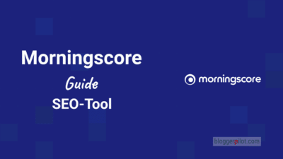 Boost your SEO with Morningscore: A comprehensive guide