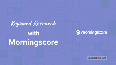 Keyword Research with Morningscore