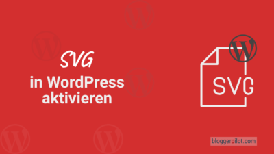 WordPress SVG erlauben und verwenden