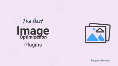 The Best WordPress Plugins to Optimize And Compress Images