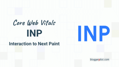 Core Web Vitals - Google INP (Interaction to Next Paint) erklärt